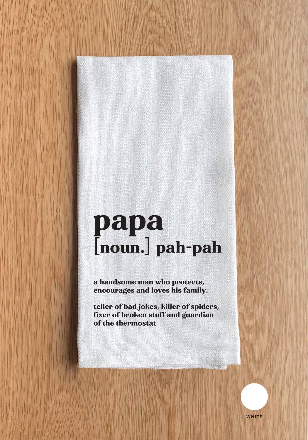 Papa definition White Kitchen Towel