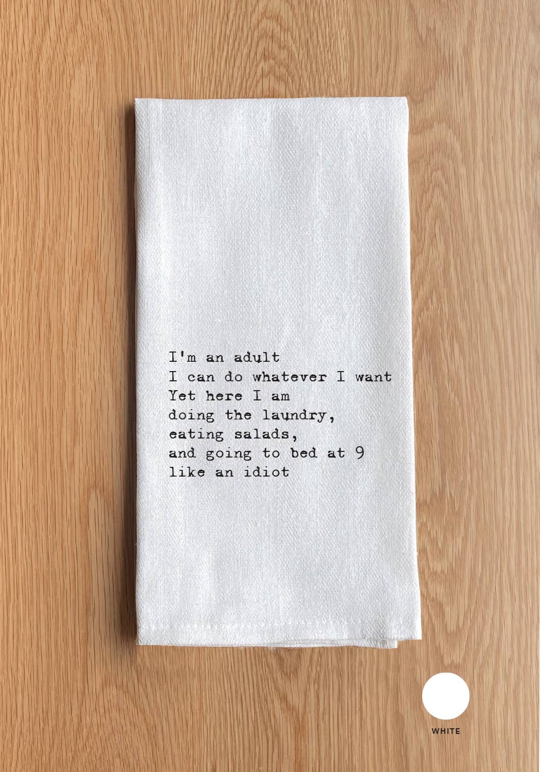 I'm an adult KitchenTowel