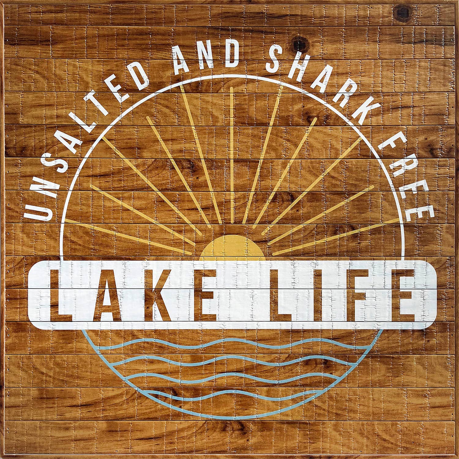 Lake life 22"x22" Indoor/Outdoor Wall Decor