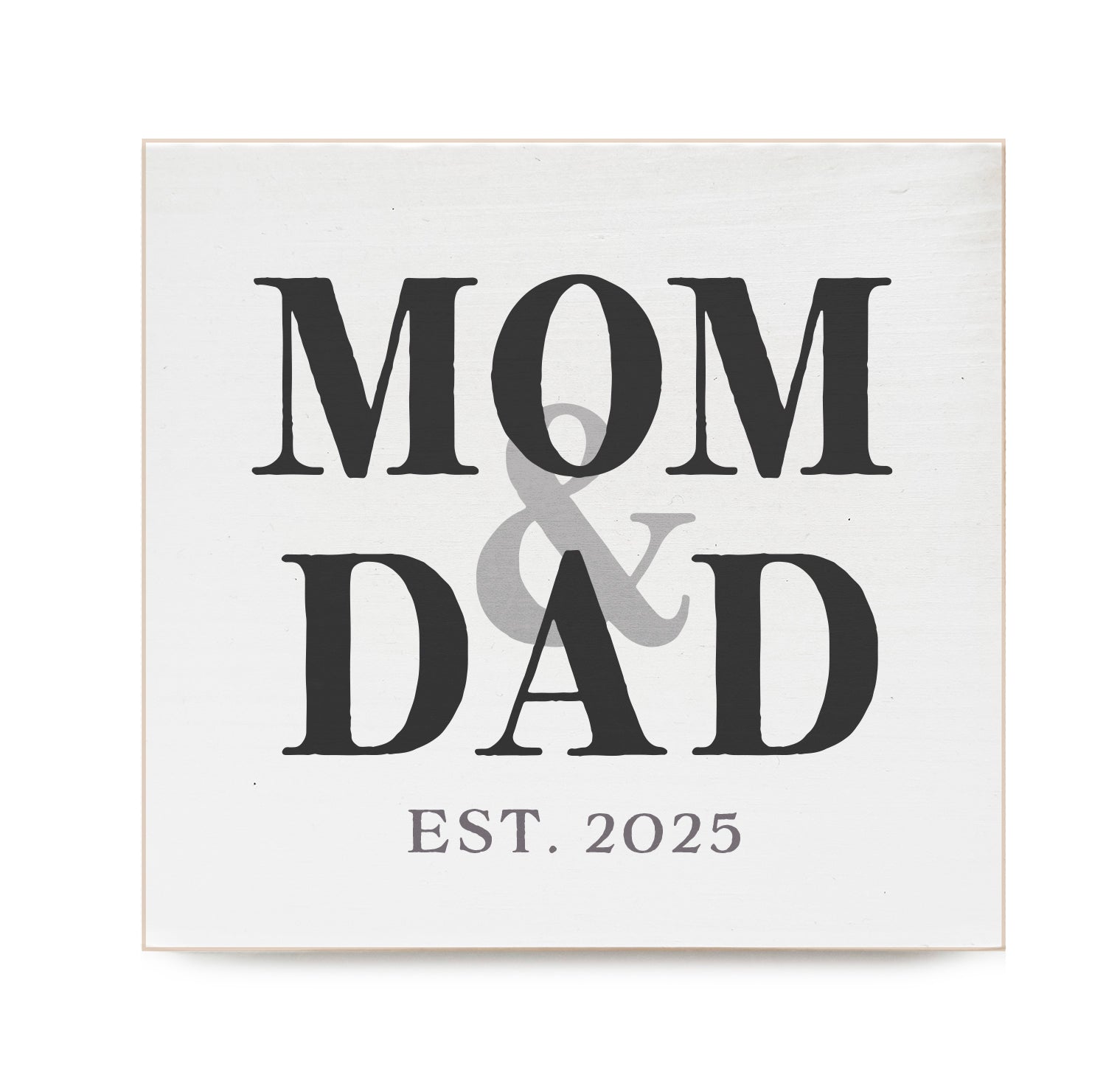 Mom & Dad Est. in Black Decorative Wooden Block