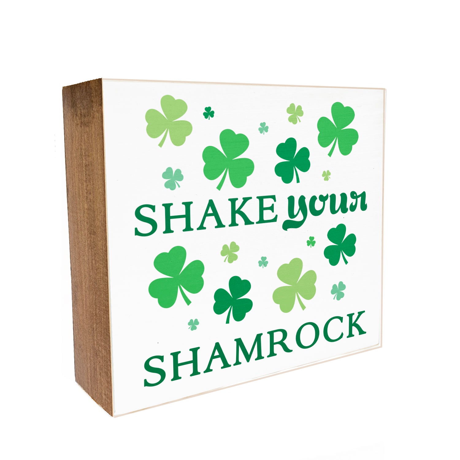 Shake Your Shamrock Decorative Wooden Block