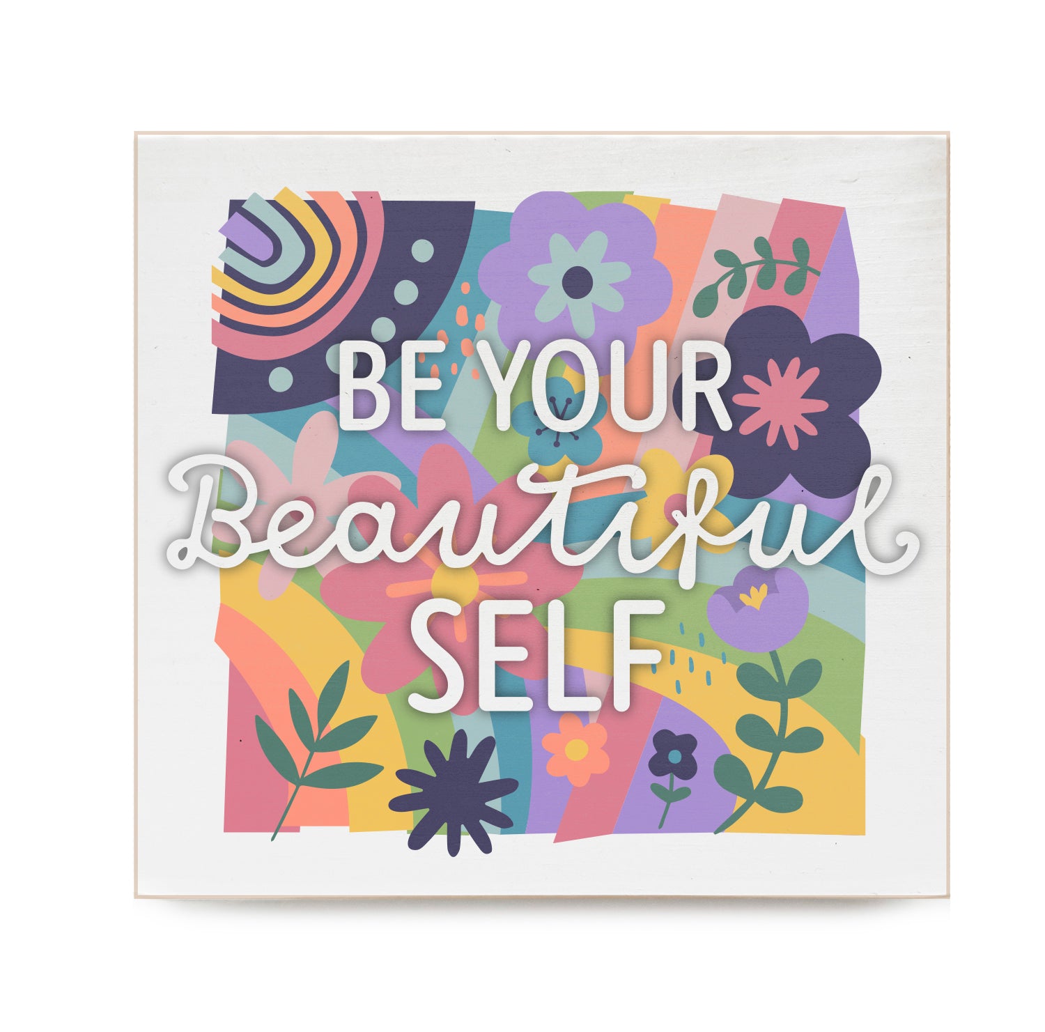 Be Your Beautiful Self Kids Decorative Wooden Block