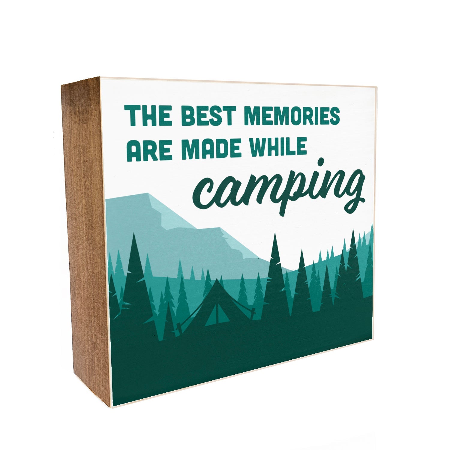 The best memories are made while camping Decorative Wooden Block