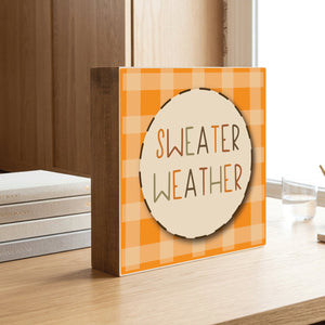 Sweater Weather Fall Decorative Wooden Block