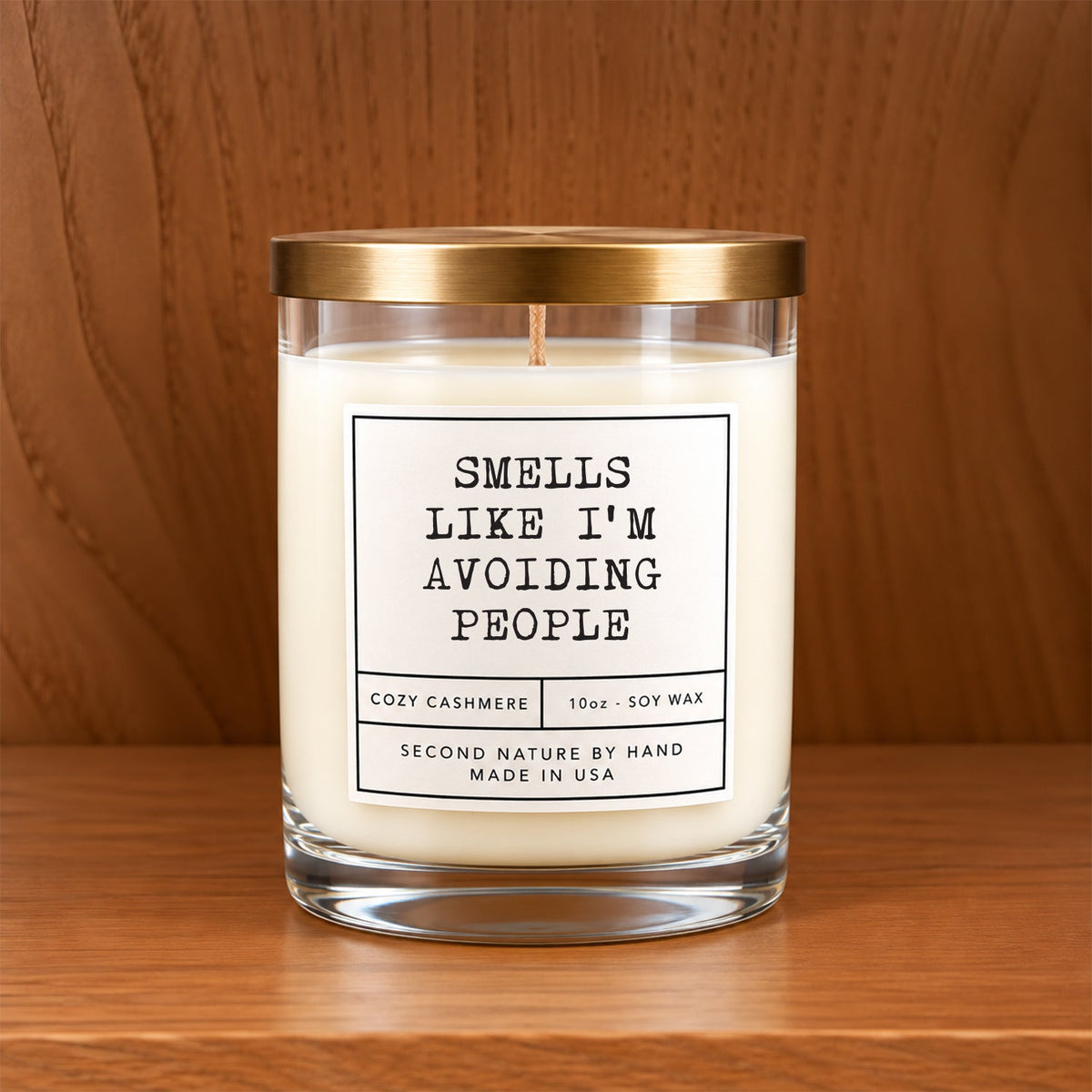 Smells like I'm avoiding people 10oz Cozy Cashmere Candle