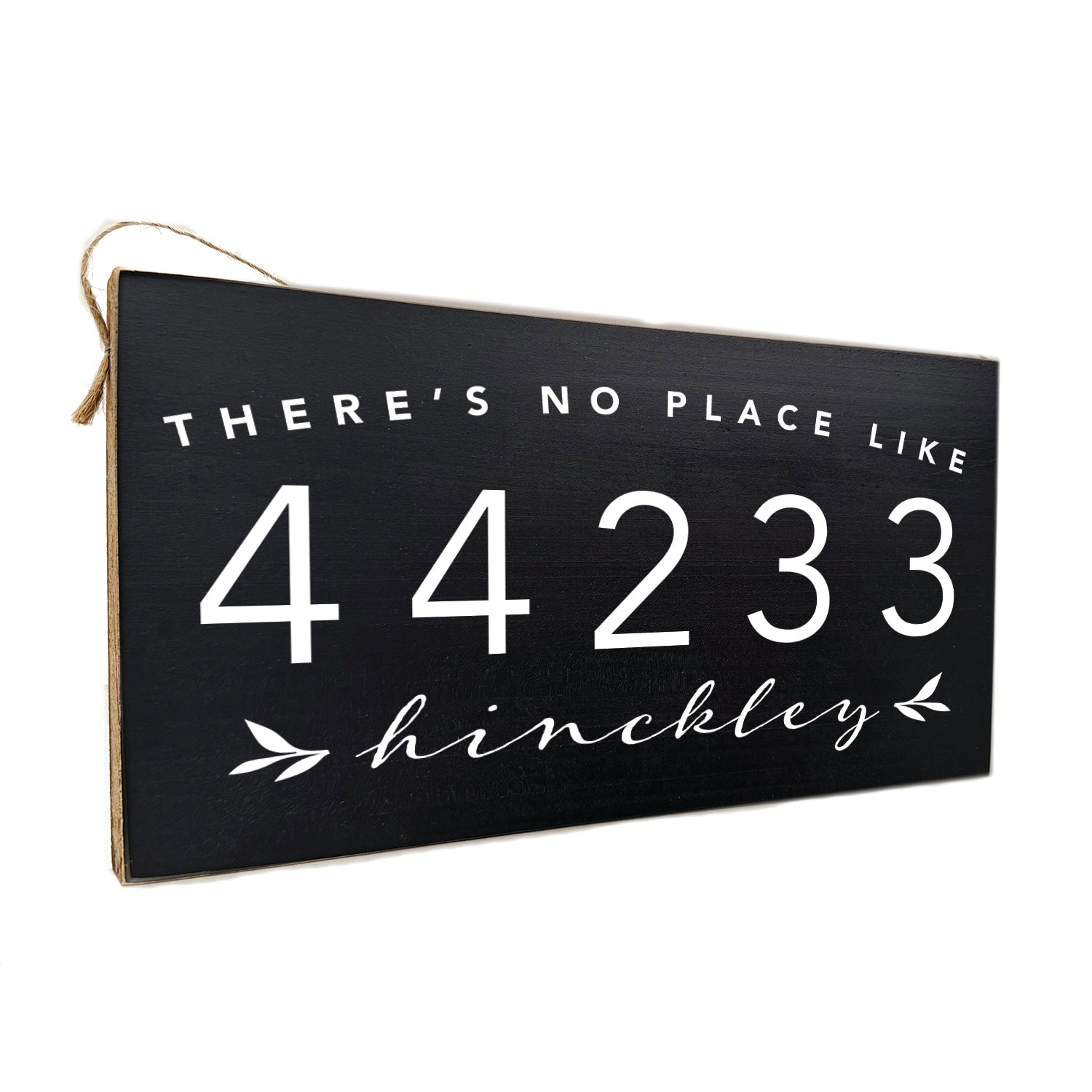 Personalized There's No Place Like Home Black Wooden Door Hang