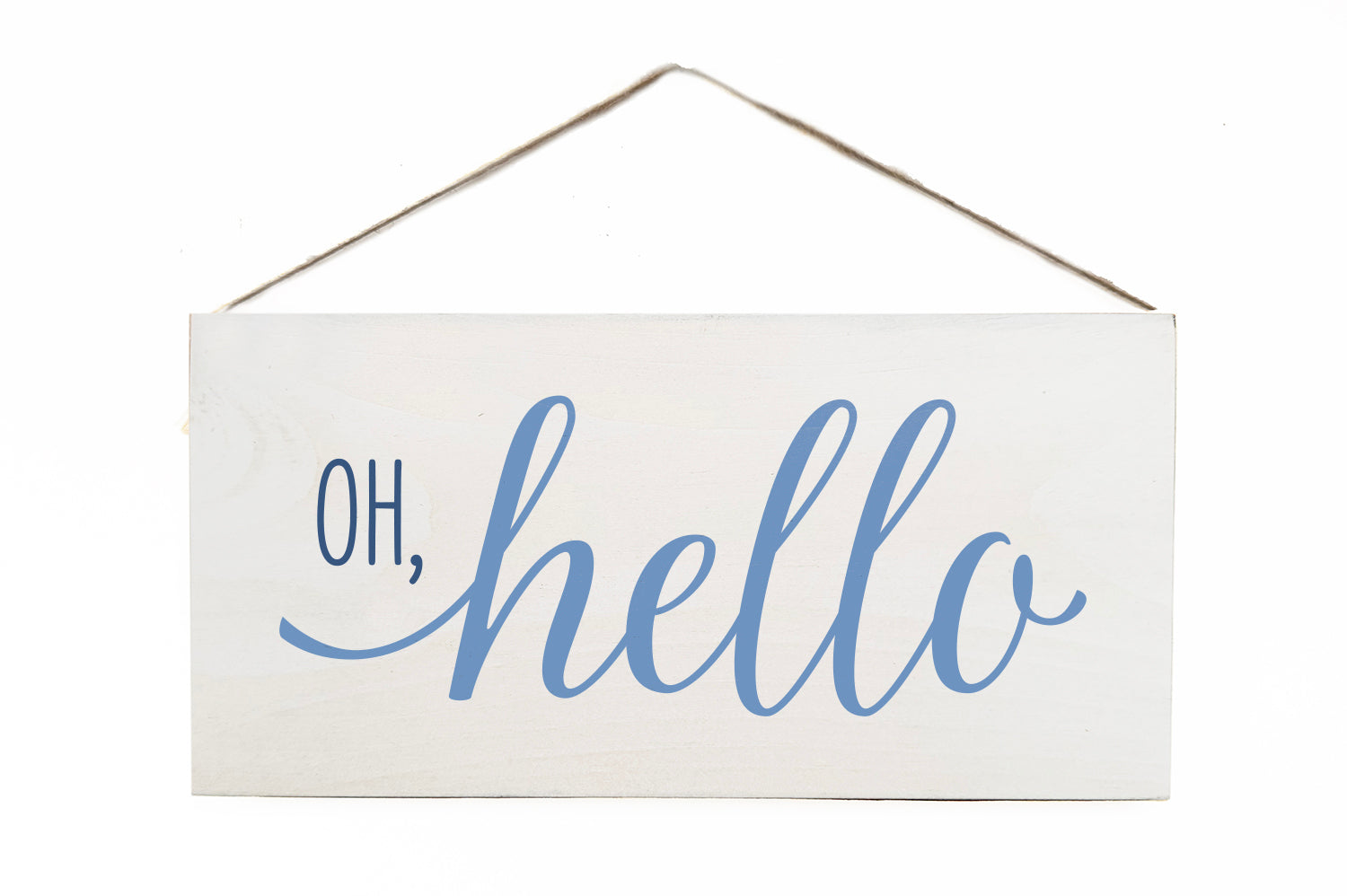 Oh, Hello Door Hang Wooden Sign