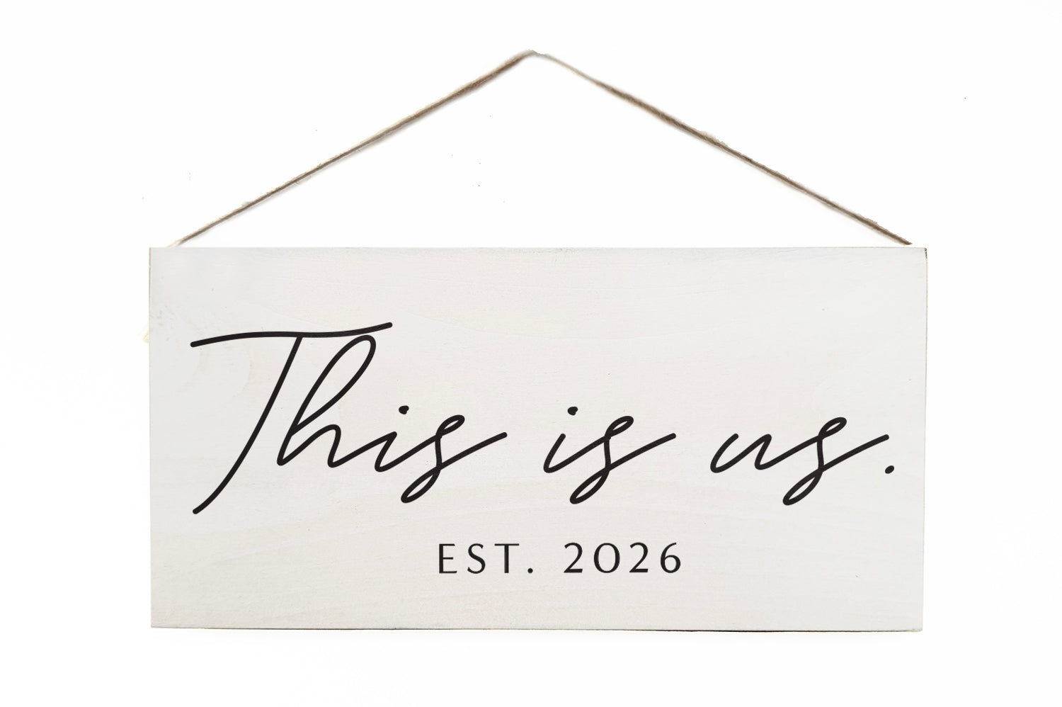 This is Us with Date (Custom) Wooden Door Hang