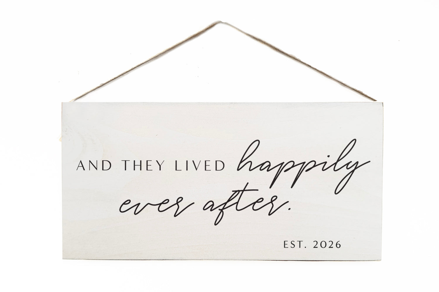 And they lived happily ever after with date (Custom) Wooden Door Hang