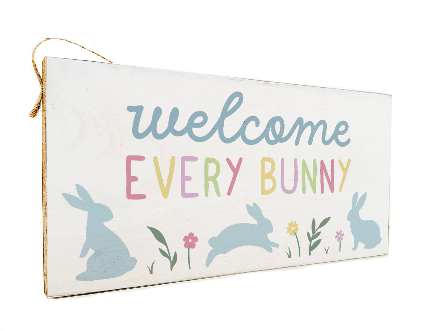 Welcome Every Bunny Twine Door Hang