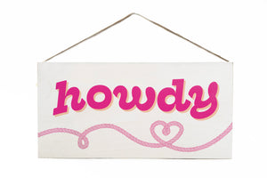 Howdy Wooden Door Hang
