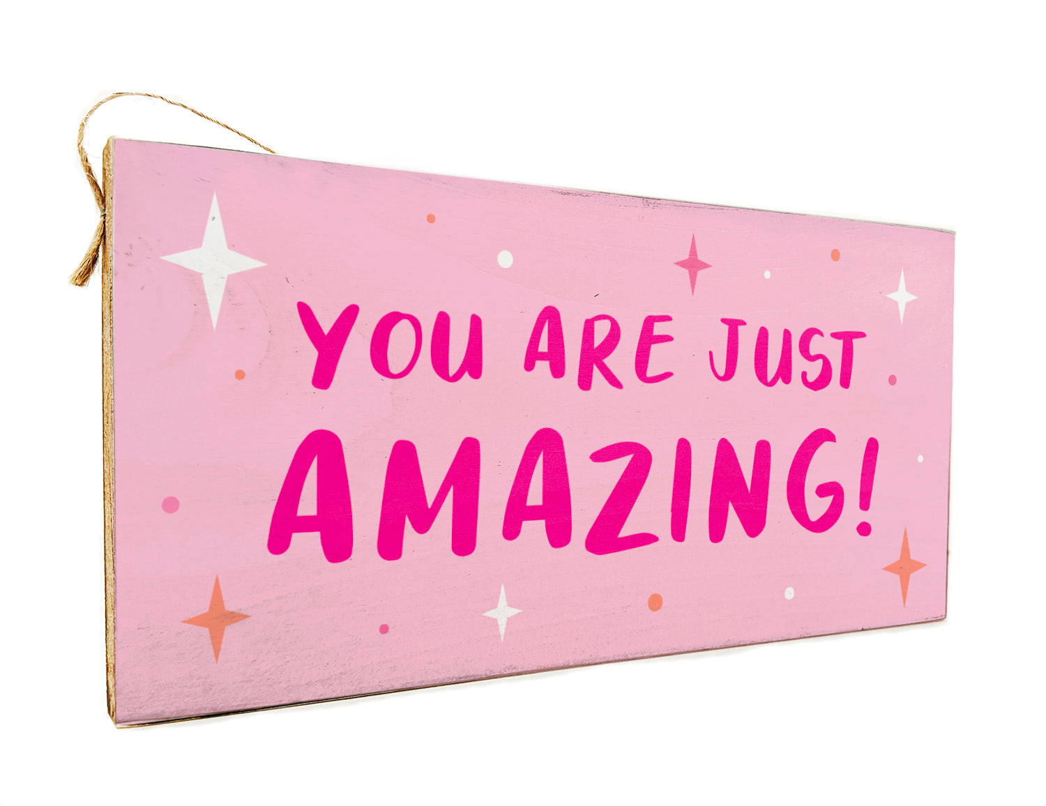 You are just amazing Wooden Door Hang