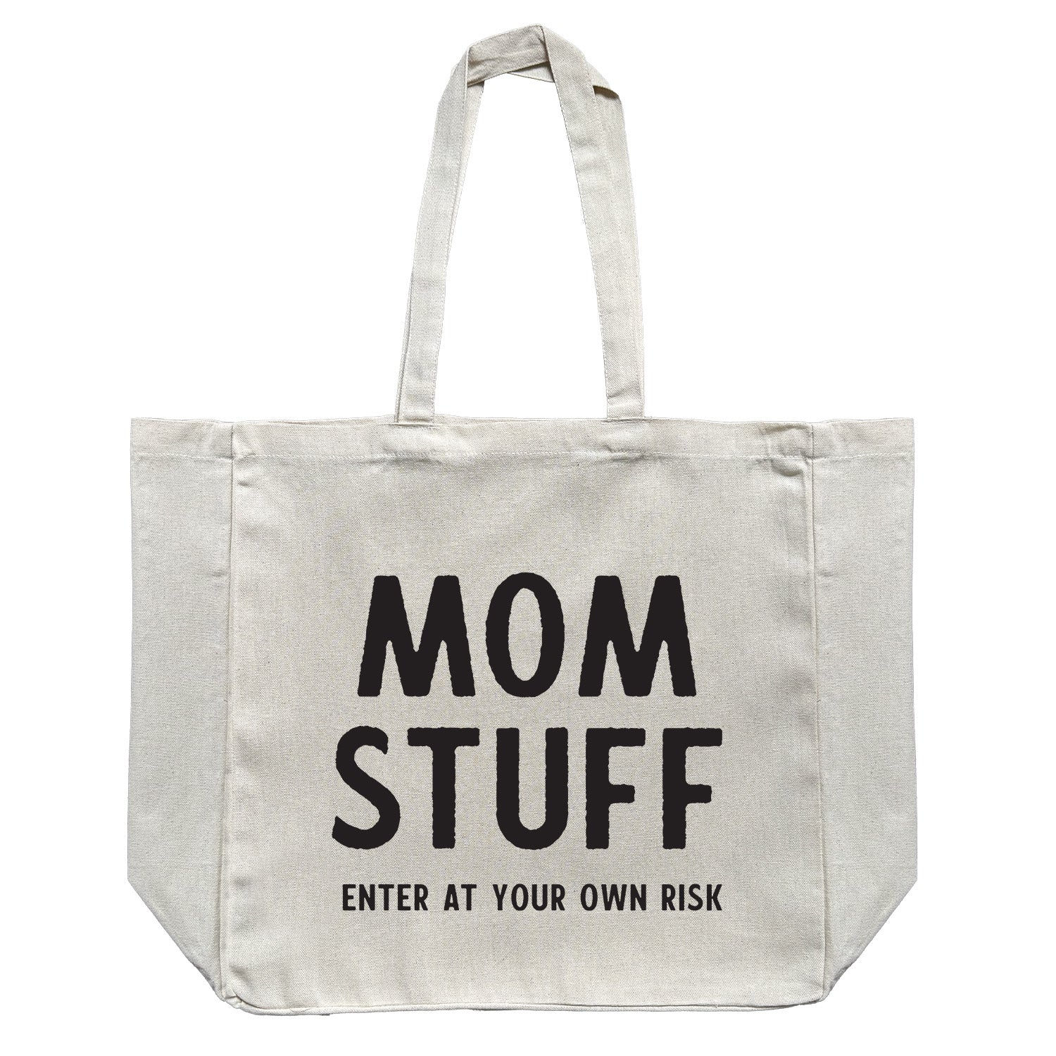 Mom stuff… enter at your own risk // Large Tote Bag