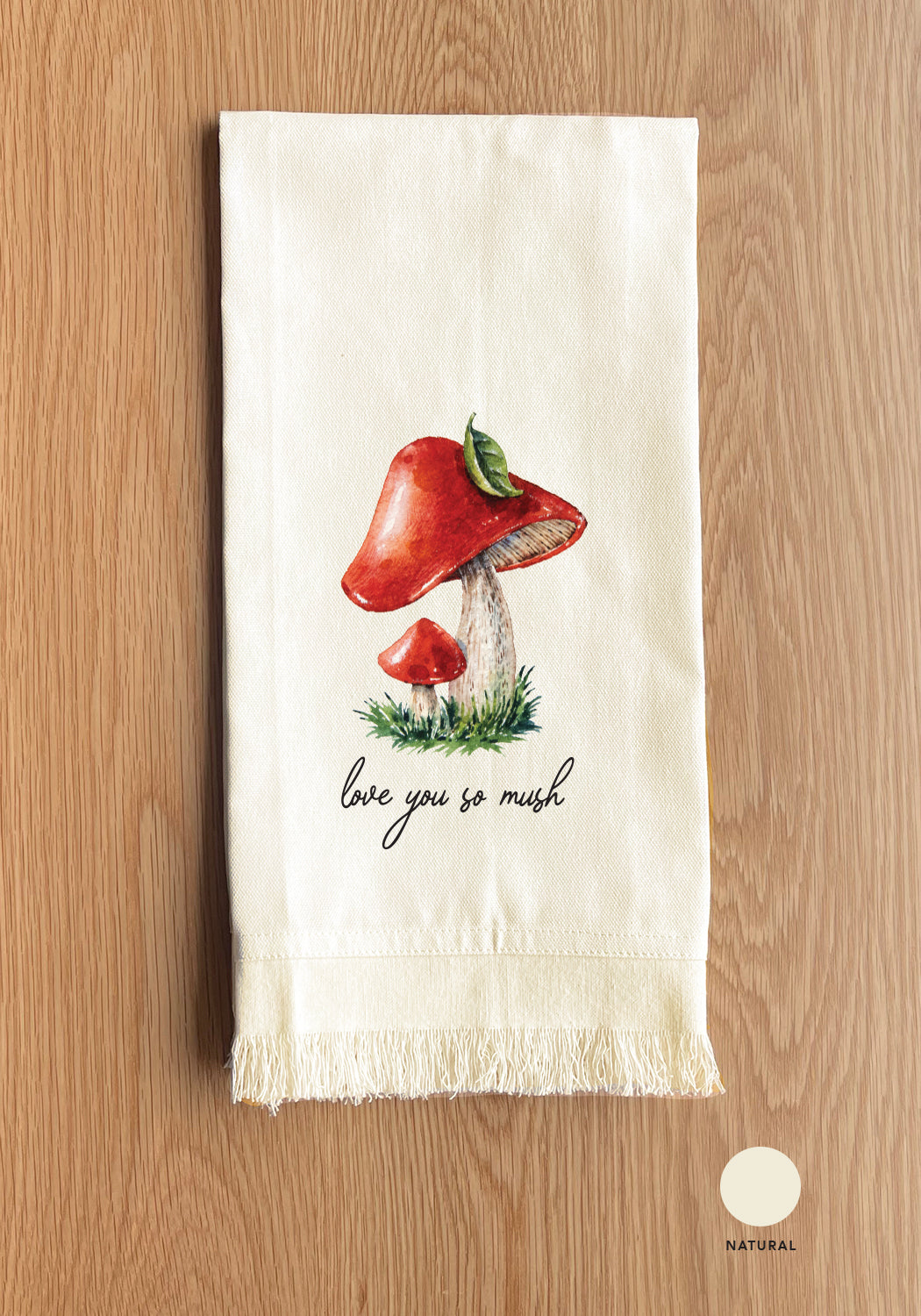 Love you so mush Kitchen Towel