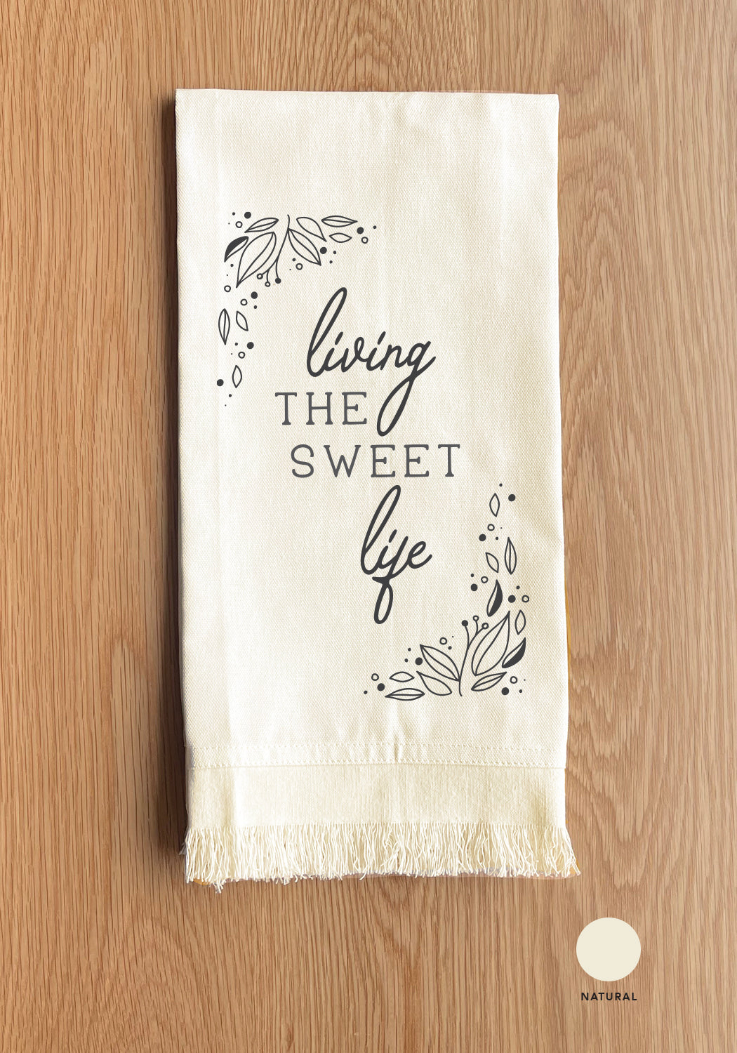 Living the sweet life Kitchen Towel