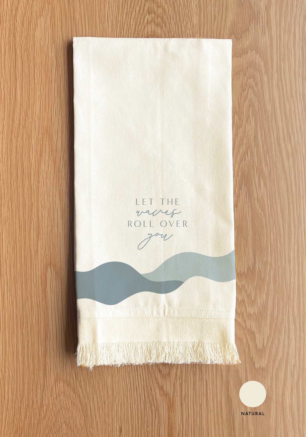 Let the waves roll over you Kitchen Towel