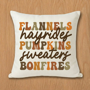 Flannels Hayrides Pumpkins Sweaters Bonfires Fall Pillow Shell