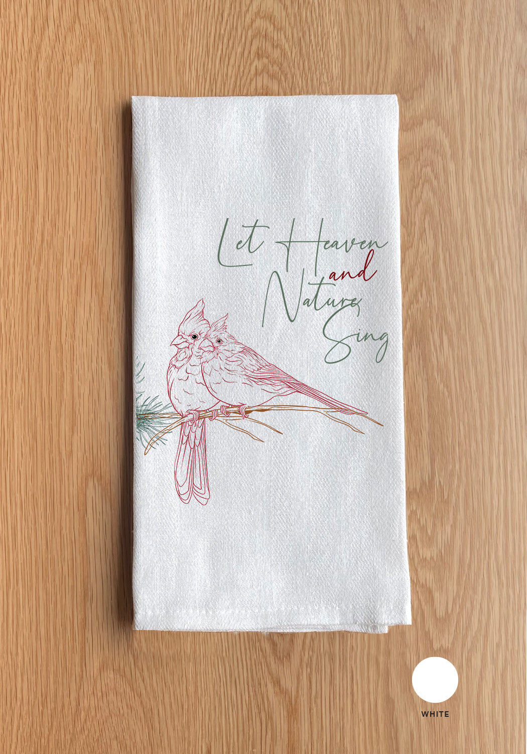 Let Heaven and Nature Sing Kitchen Towel