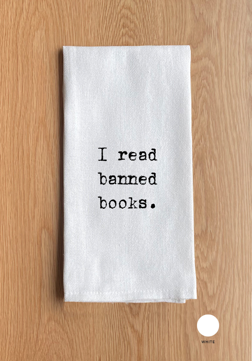 I read banned books Kitchen Towel