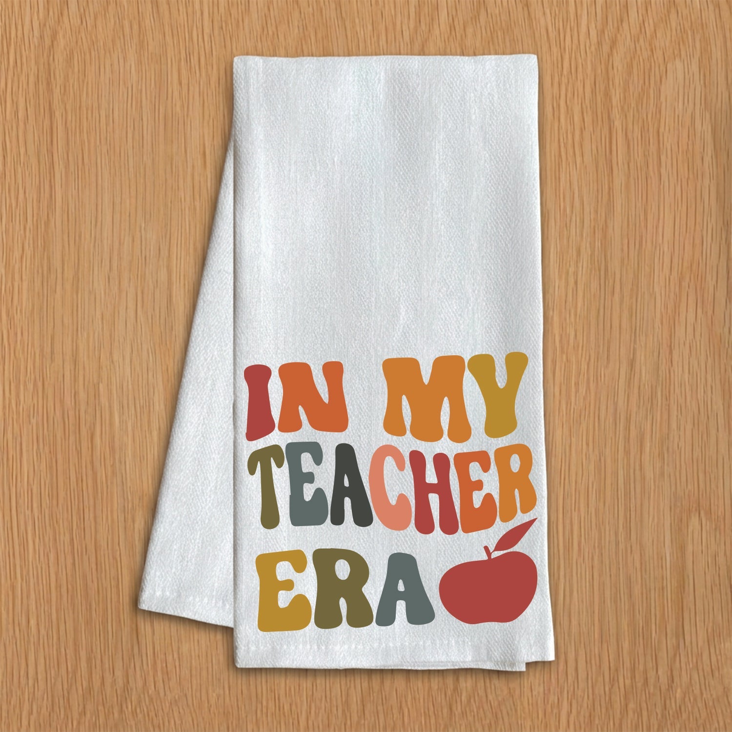 In My Teacher Era (Rainbow) White Kitchen Towel