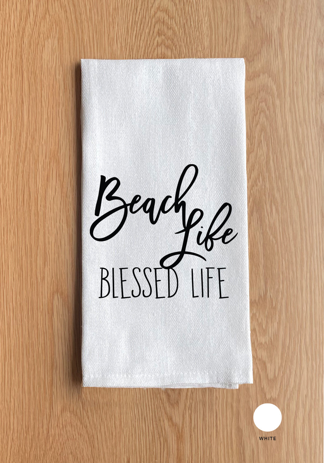 Beach life, Blessed life Kitchen Towel