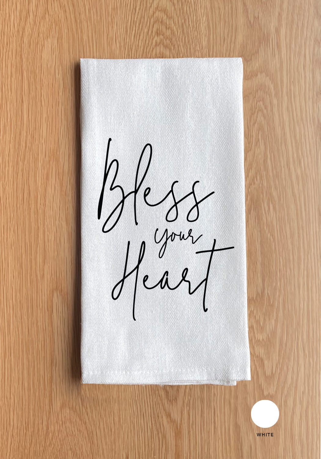 Bless your heart Kitchen Towel
