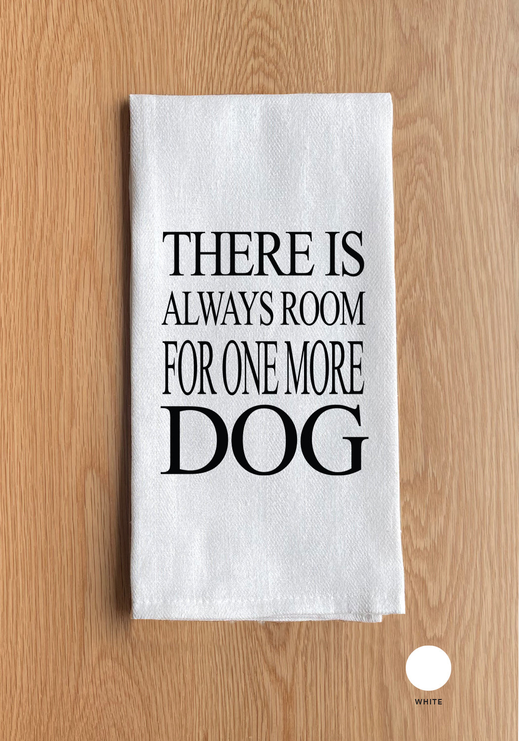 Room for one more dog Kitchen Towel
