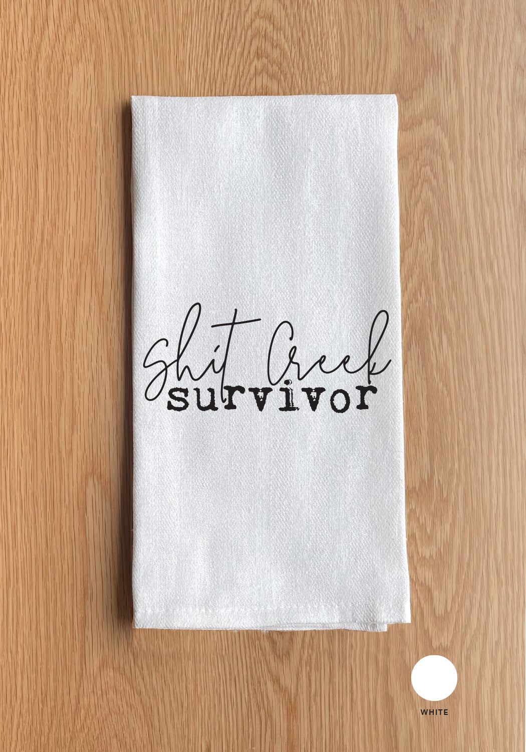 Shit creek survivor