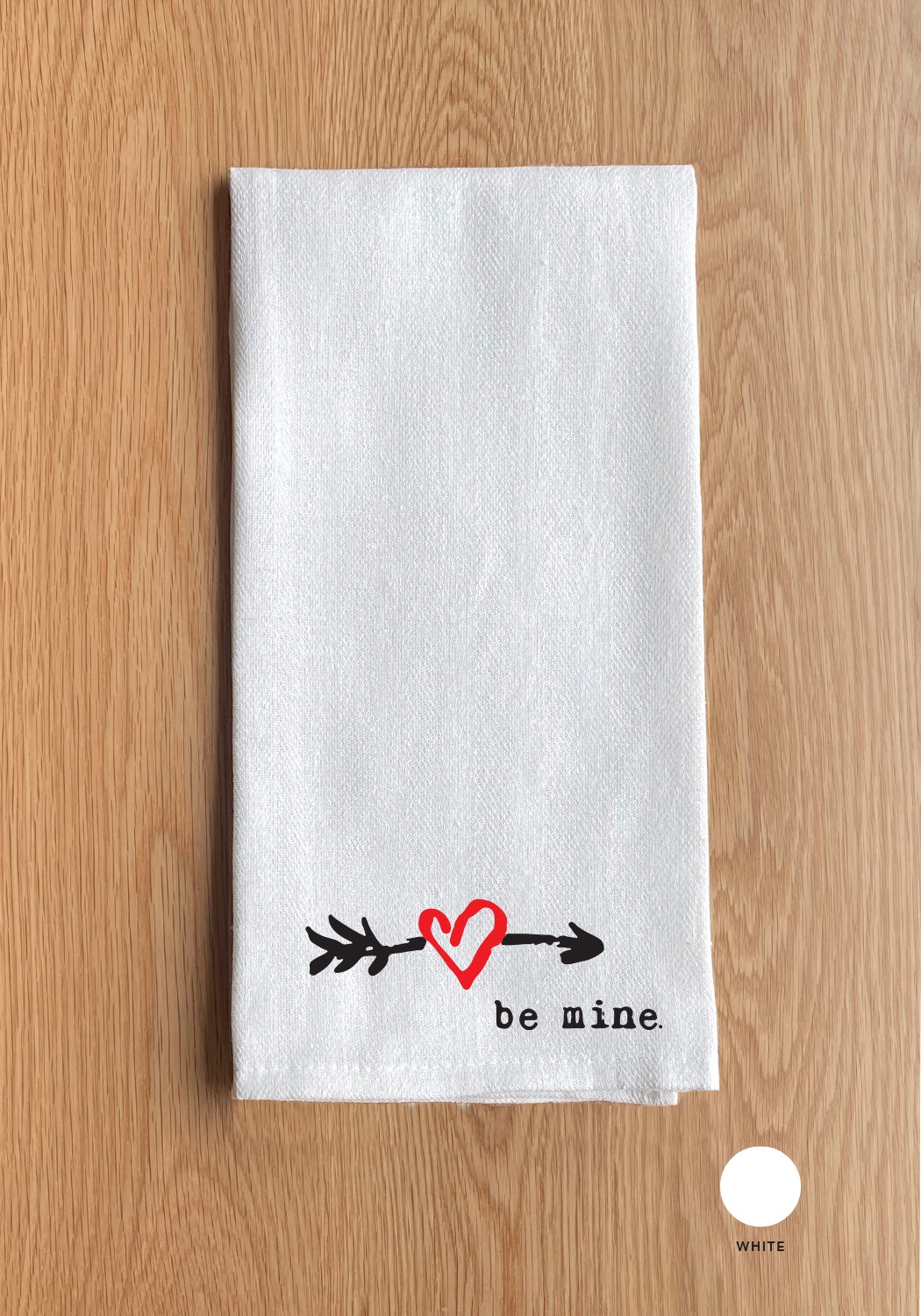 Be mine Kitchen Towel