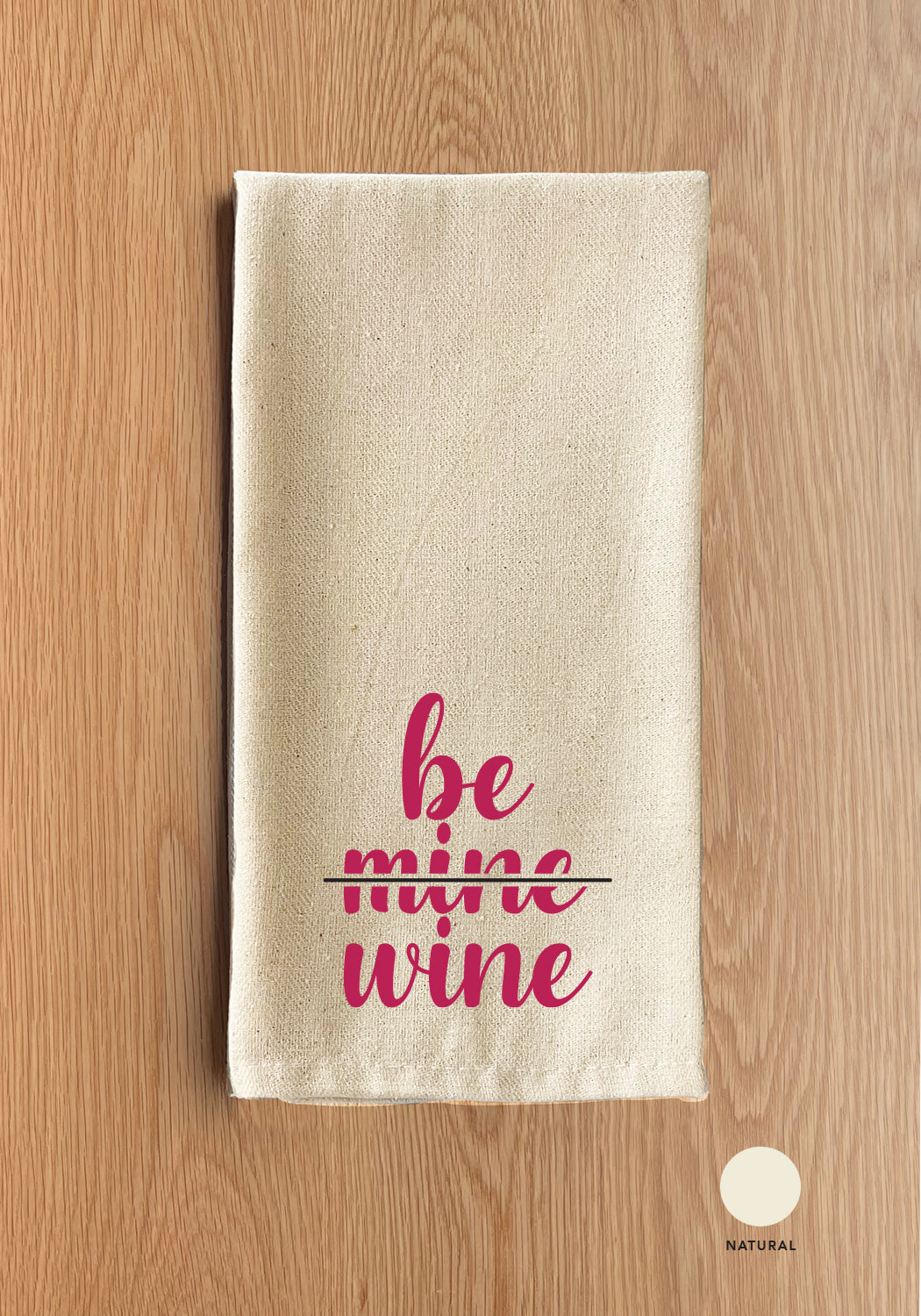 Be Mine Kitchen Towel