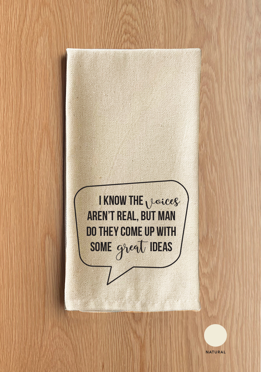 I Know The Voices Aren't Real Kitchen Towel