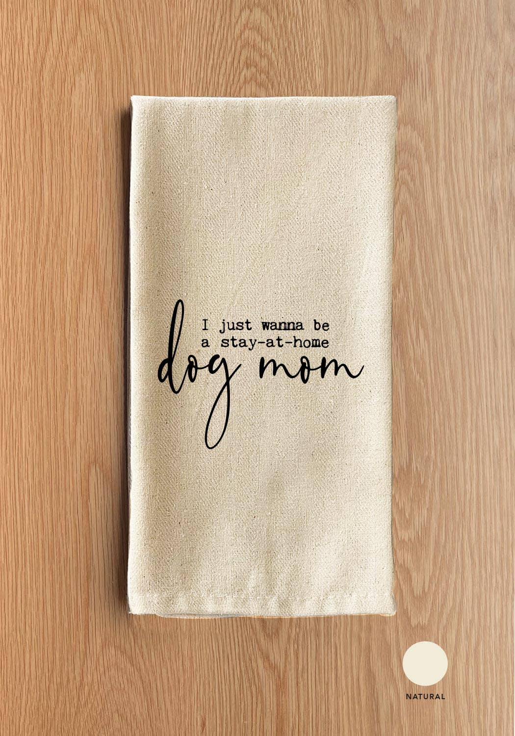 I just wanna be a stay-at-home dog mom