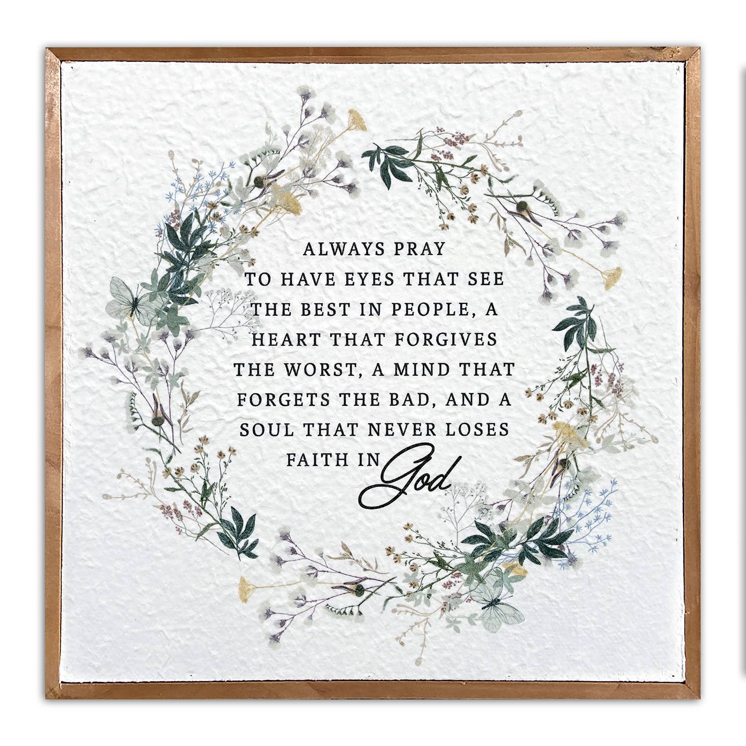 Always pray to have eyes... /14x14 Pulp Paper Wall Décor