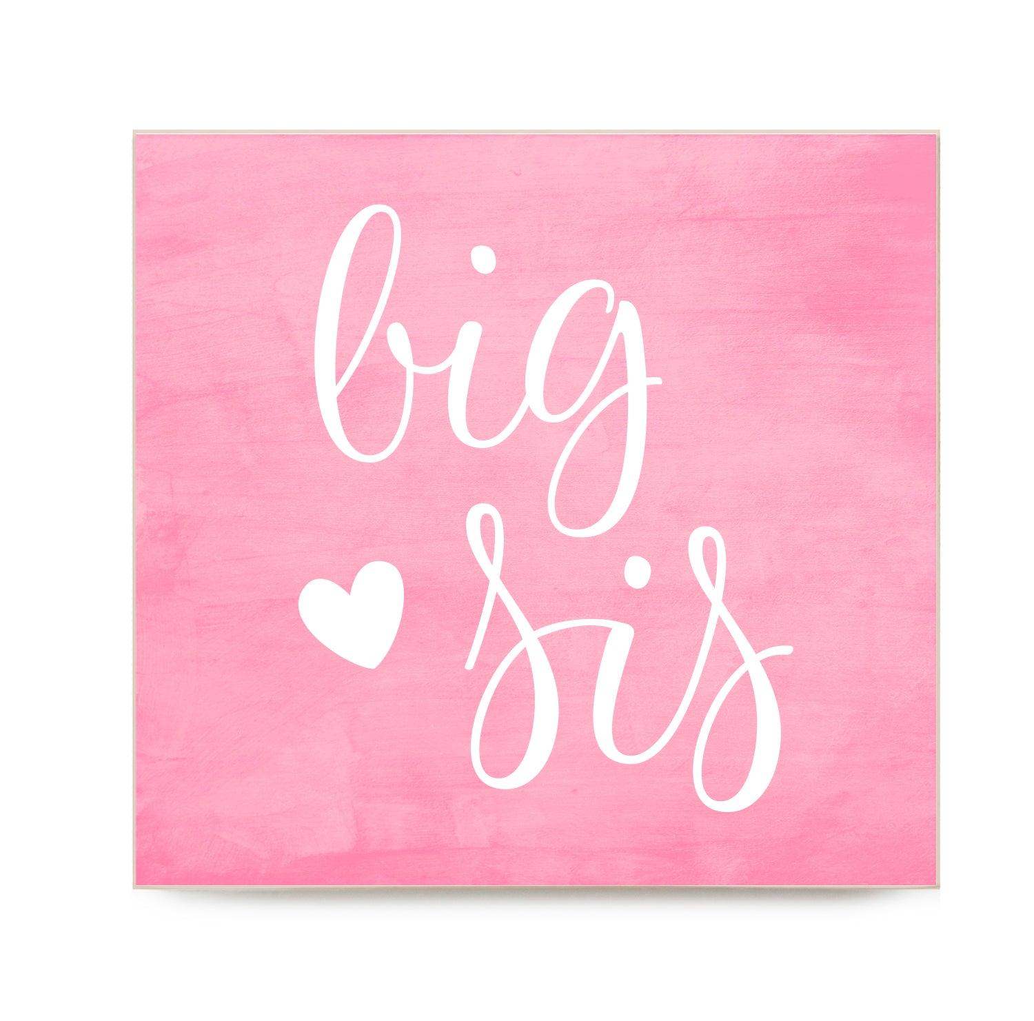 Big Sis with Pink Watercolor Decorative Wooden Block