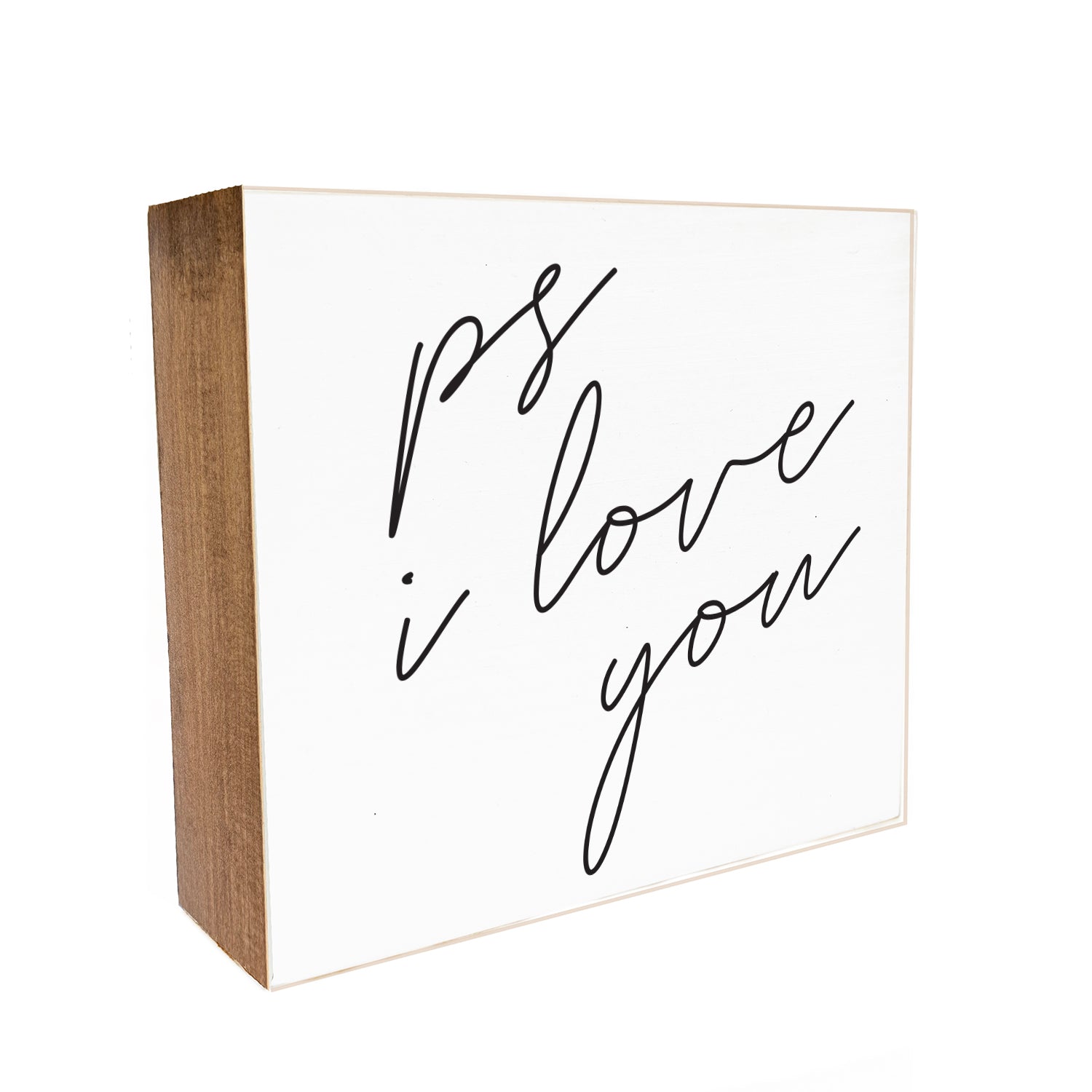 PS I love you Decorative Wooden Block