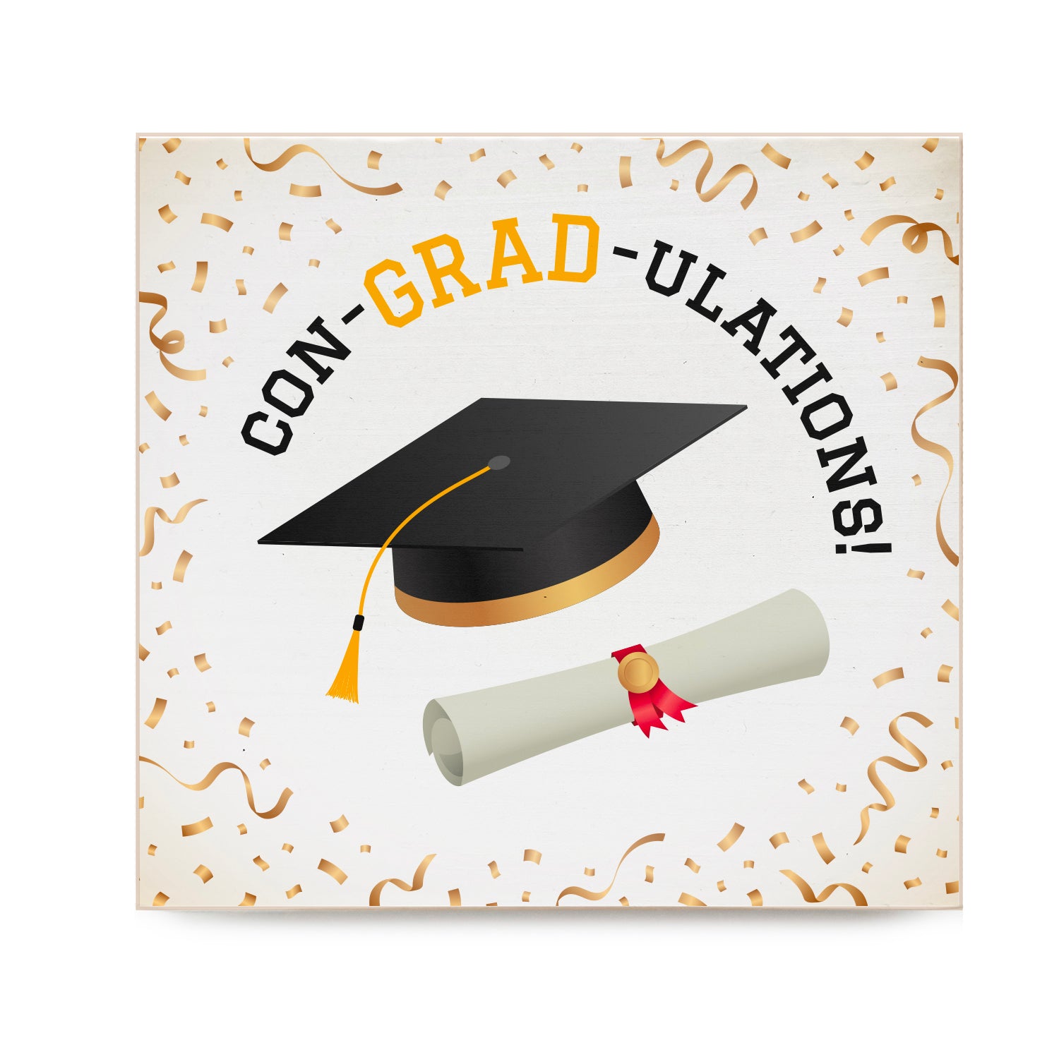 Con-Grad-ulations Grad Decorative Wood Block