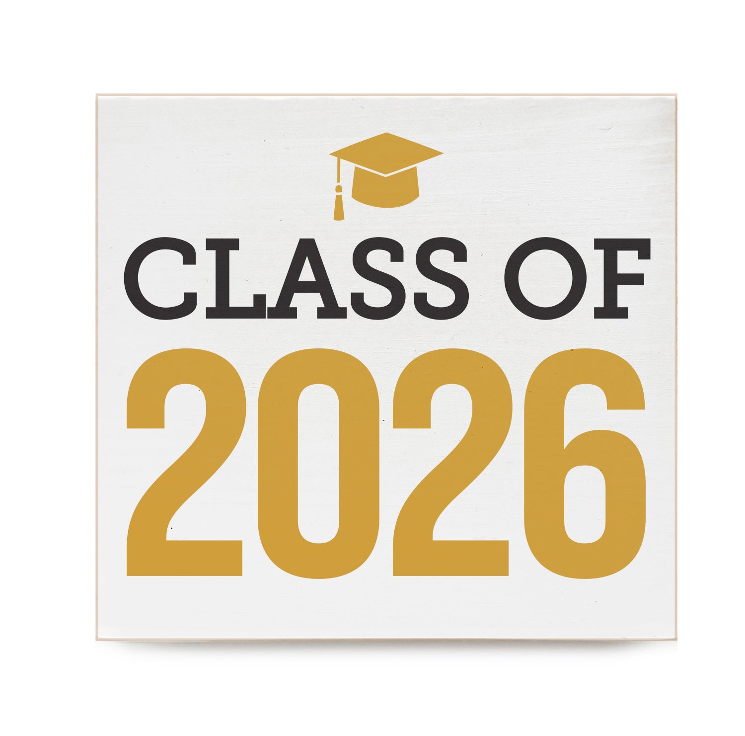 Class of 2026 Decorative Wood Block