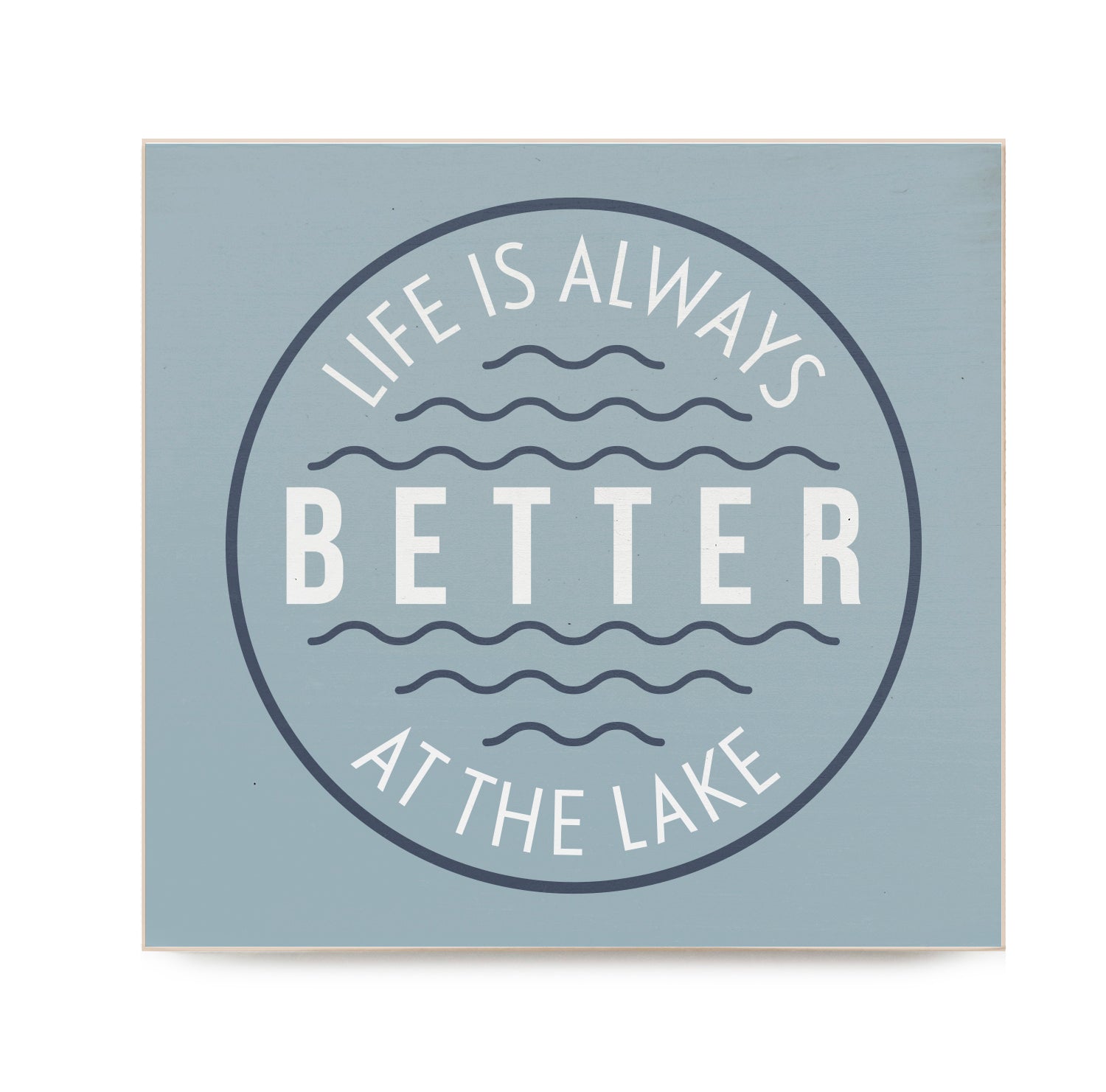 Life is better at the Lake Decorative Wooden Block