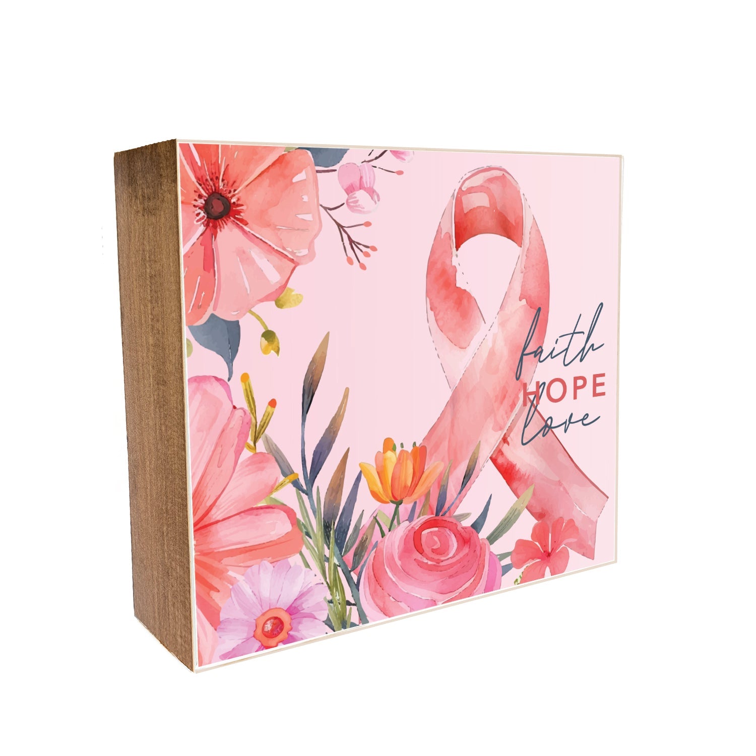 Faith Hope Love Breast Cancer Decorative Wooden Block