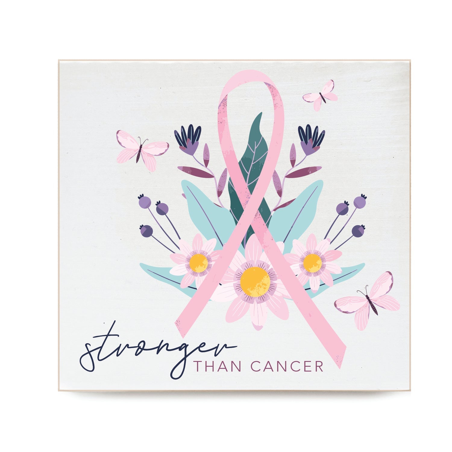 Stronger than Cancer Decorative Wooden Block