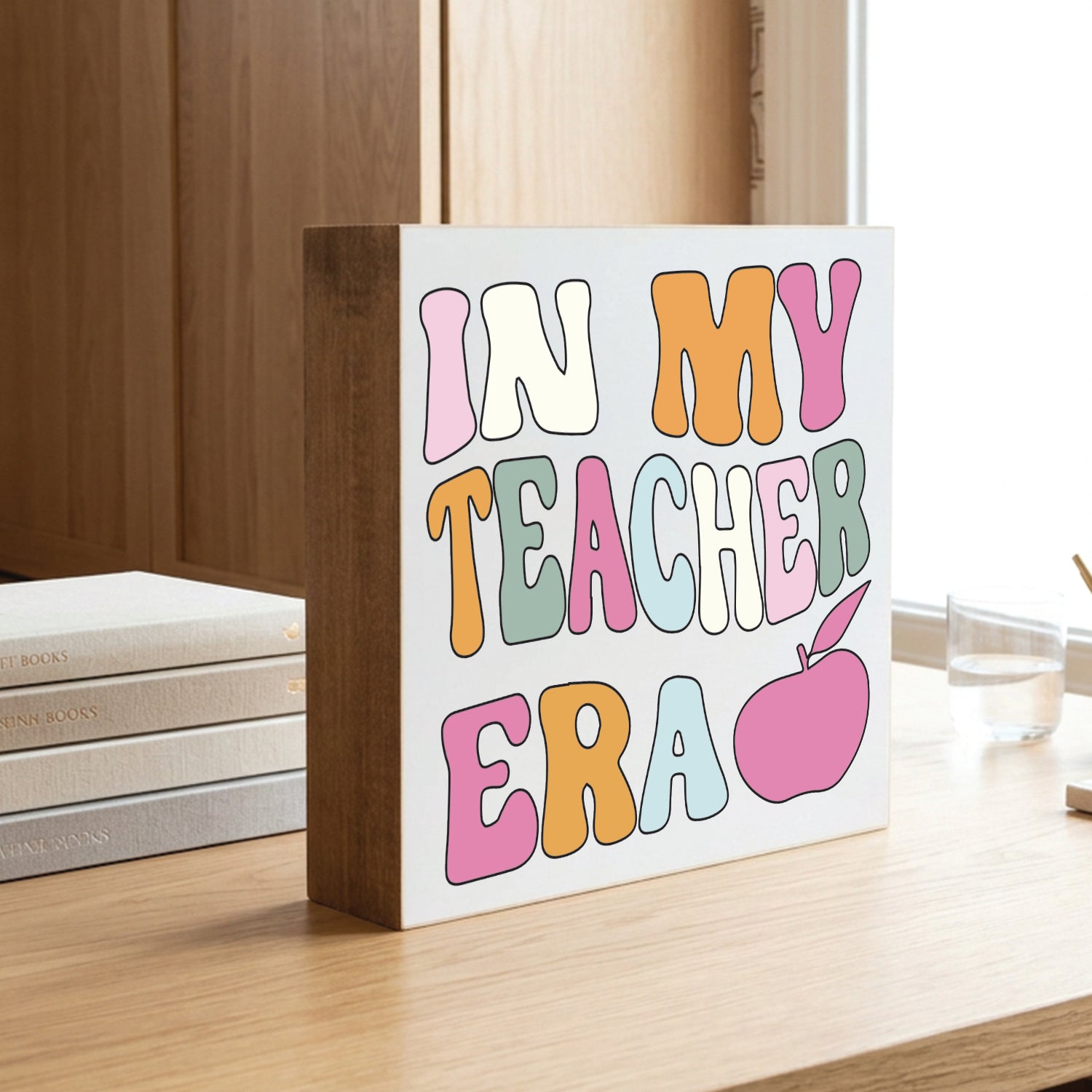 In my Teacher Era (Pastel) Decorative Wooden Block