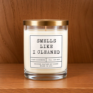 Smells like I cleaned 10oz Cozy Cashmere Candle
