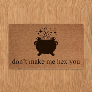 Don't Make Me Hex You Halloween Doormat