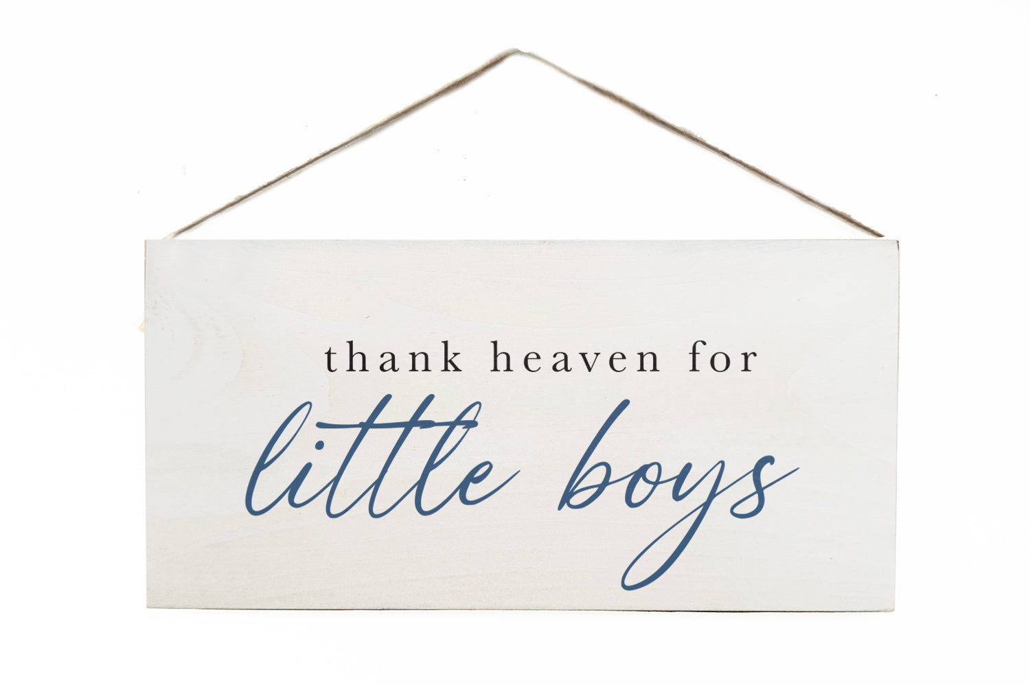 Thank Heaven for Little Boys (blue) Wooden Door Hang