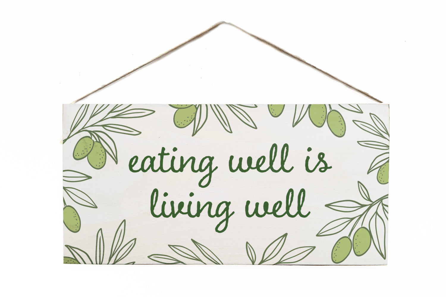 Italia Eating well is living well Door Hang