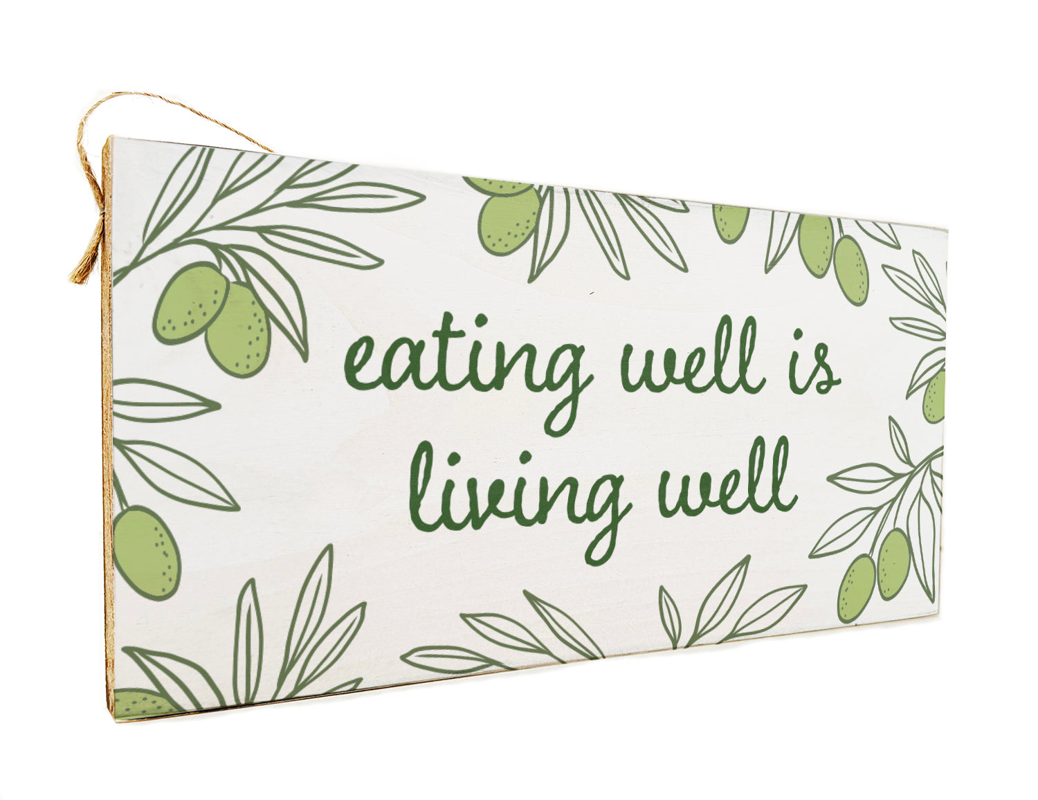 Italia Eating well is living well Door Hang