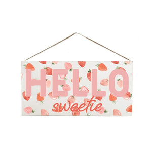 Hello Sweetie Wooden Door Hang