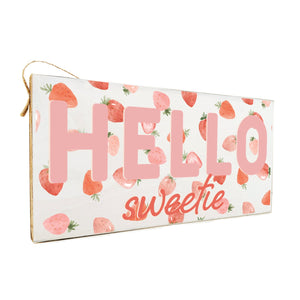 Hello Sweetie Wooden Door Hang