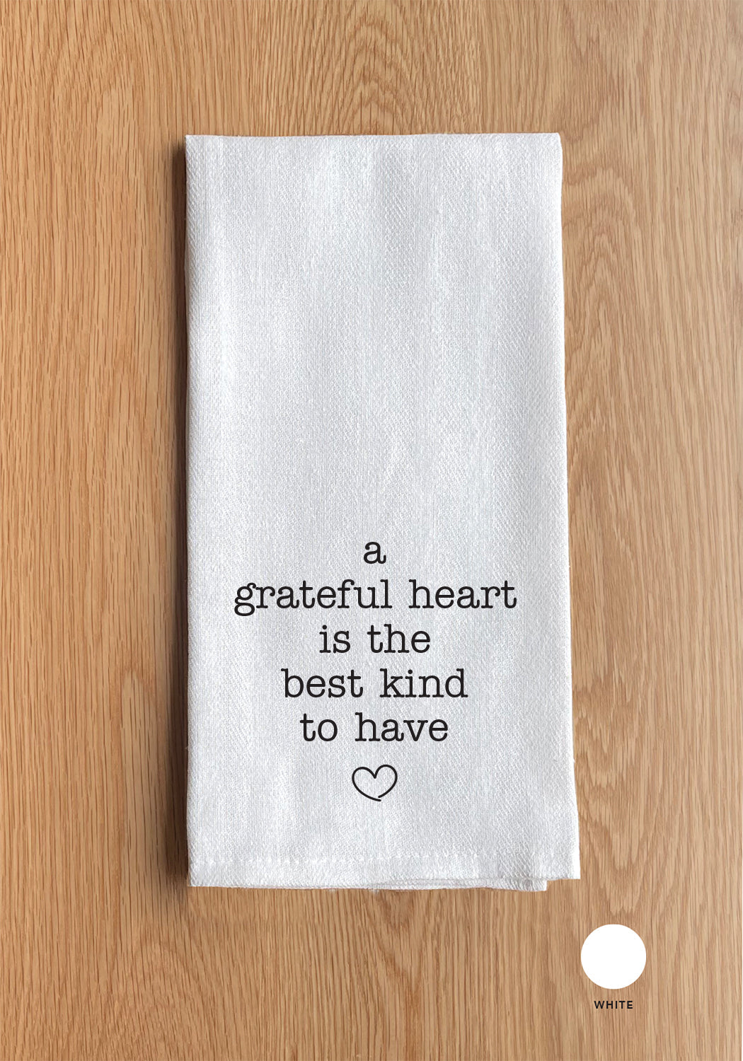 A grateful heart is the best kind of heart Kitchen Towel