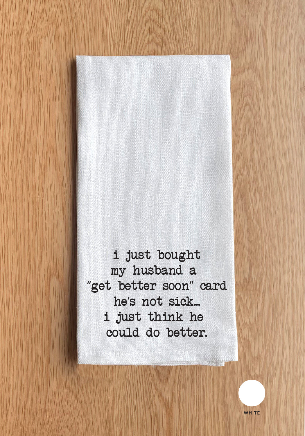 Husband could do better Kitchen Towel